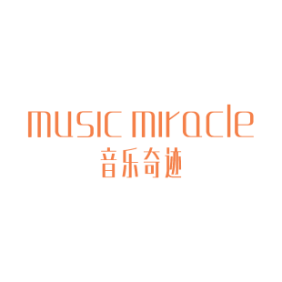 音乐奇迹 MUSIC MIRACLE商标转让