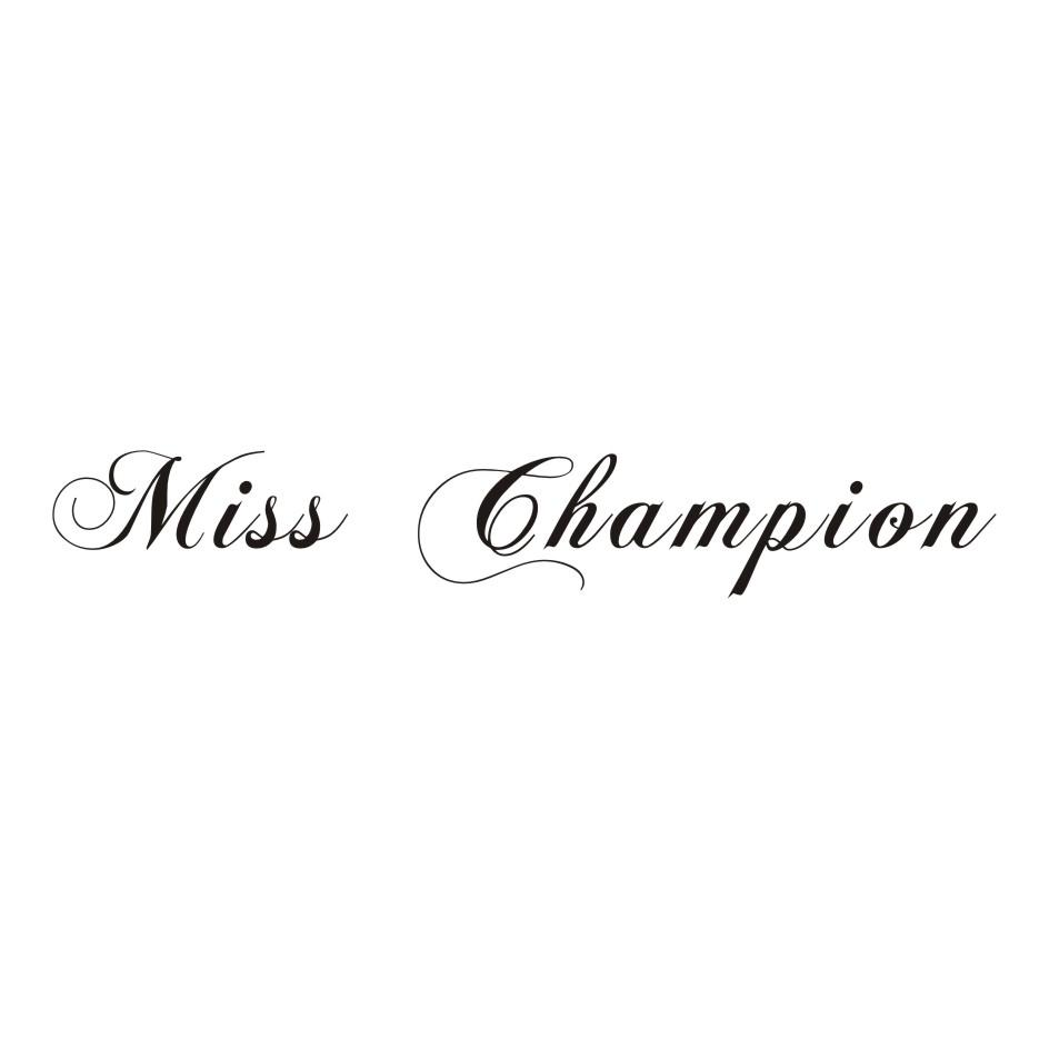 MISS CHAMPION商标转让