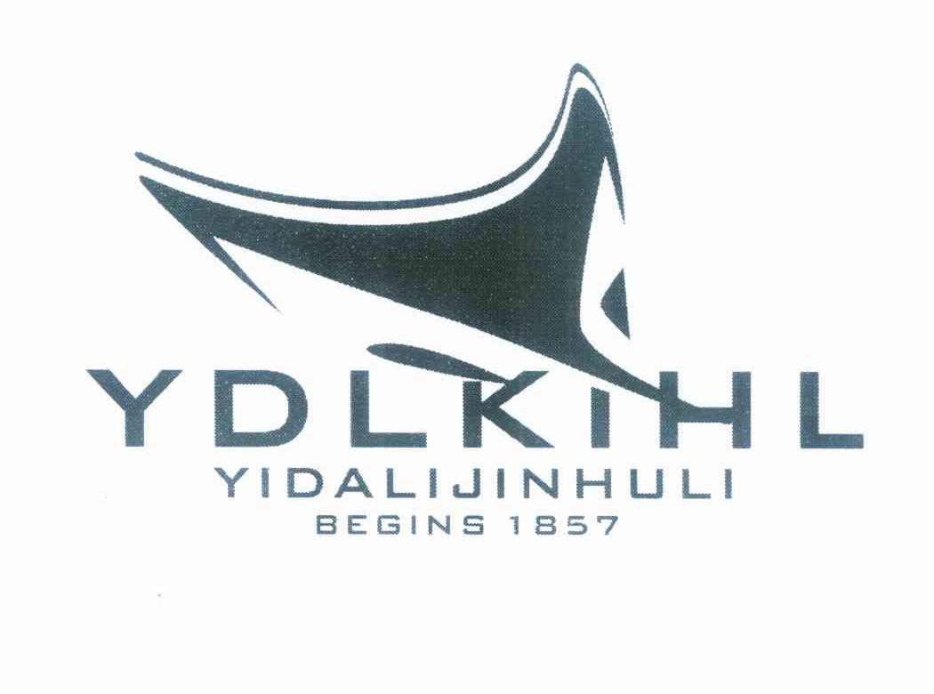 YDLKIHL YIDALIJINHULI BEGINS 1857商标转让