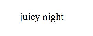 JUICY NIGHT商标转让