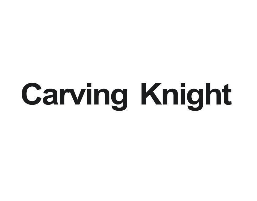 CARVING KNIGHT商标转让