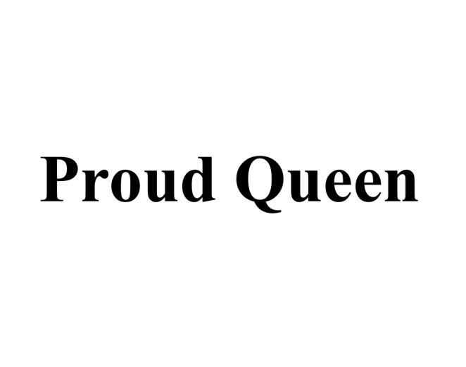 PROUD QUEEN商标转让